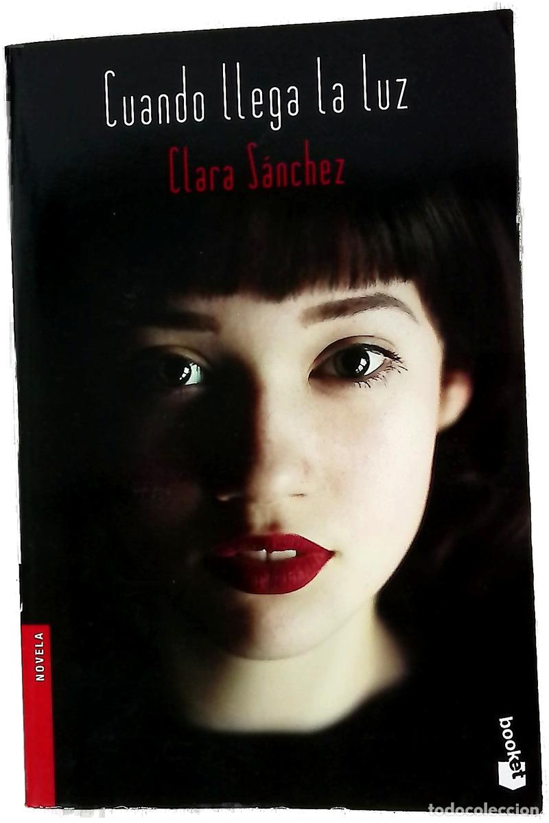 Livres: Cuando llega la luz - S&aacute;nchez, Clara