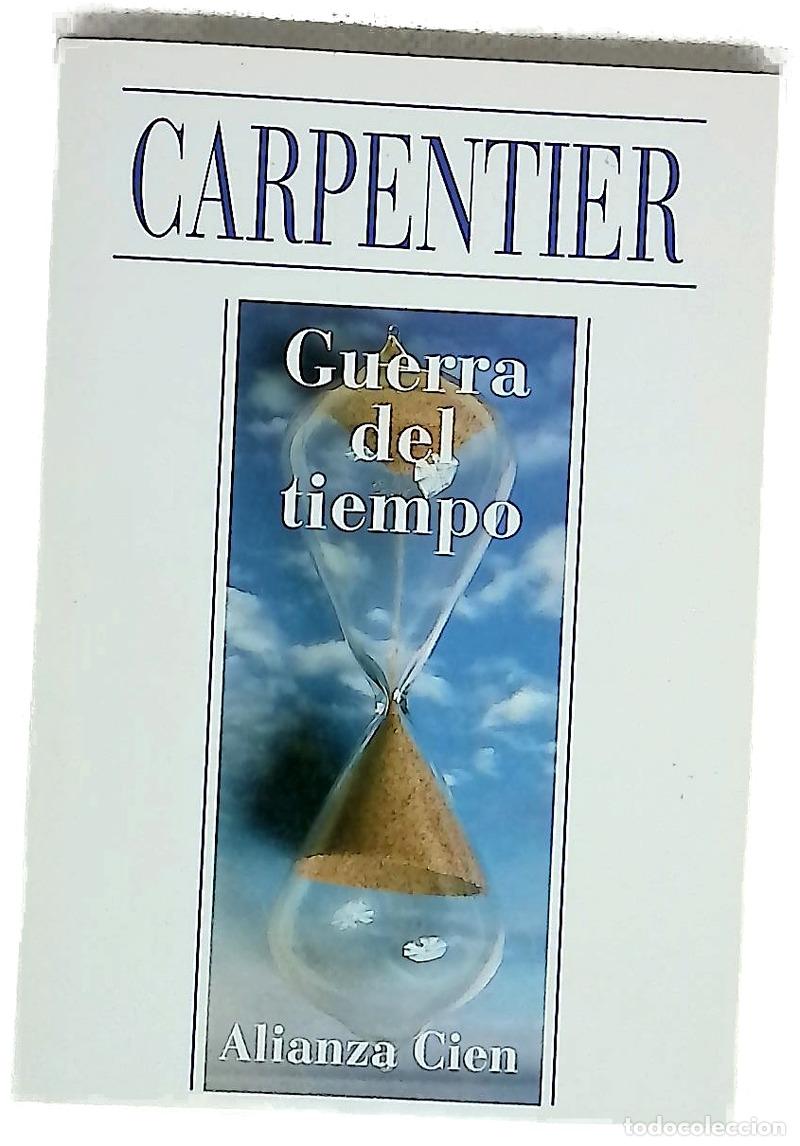 Livres: Guerra del tiempo - Carpentier, Alejo