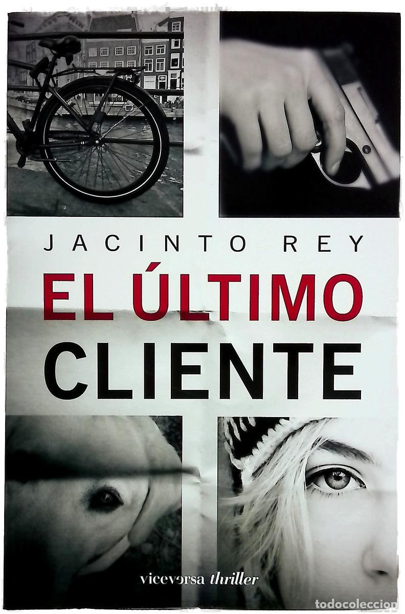 books: El &uacute;ltimo cliente - Rey, Jacinto