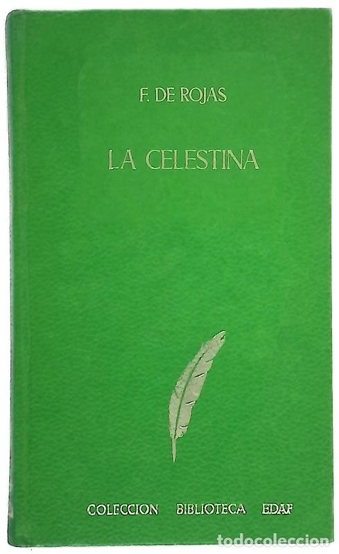 B&uuml;cher: La Celestina tragecomedia de Calixto y Melibea