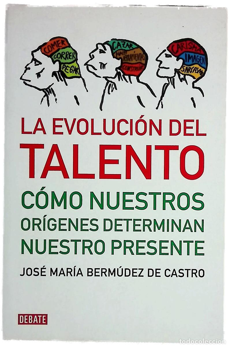 Libri di seconda mano: La evoluci&oacute;n del talento de Atapuerca a Silicon Valley