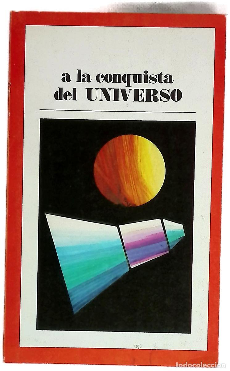 Libri di seconda mano: A la conquista del universo