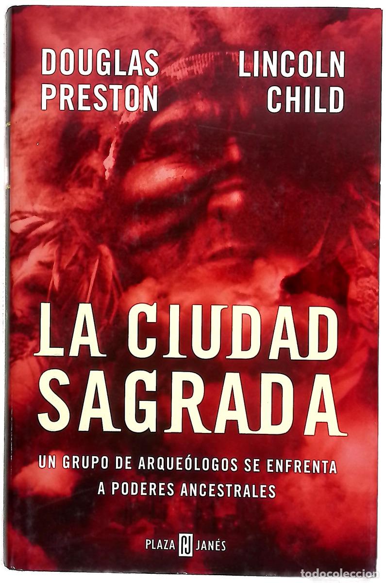 B&uuml;cher: La ciudad sagrada - Douglas & Lincoln Child Preston, Lincoln Child