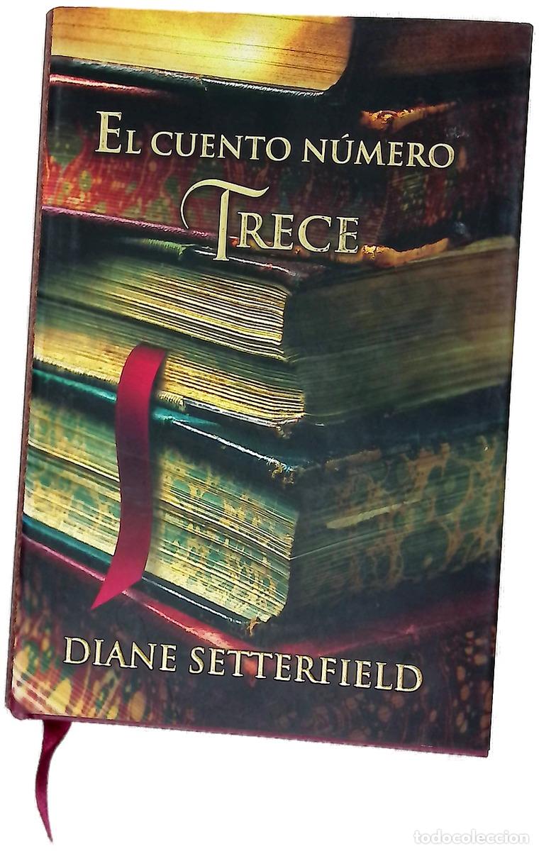 B&uuml;cher: El cuento n&uacute;mero trece - Setterfield, Diane