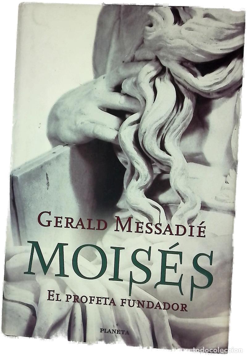B&uuml;cher: Mois&eacute;s el profeta fundador