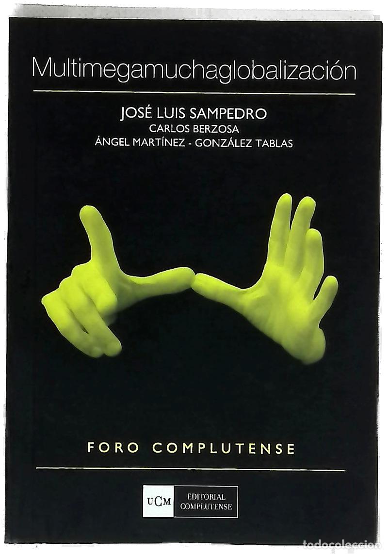Libri di seconda mano: Multimegamuchaglobalizaci&oacute;n