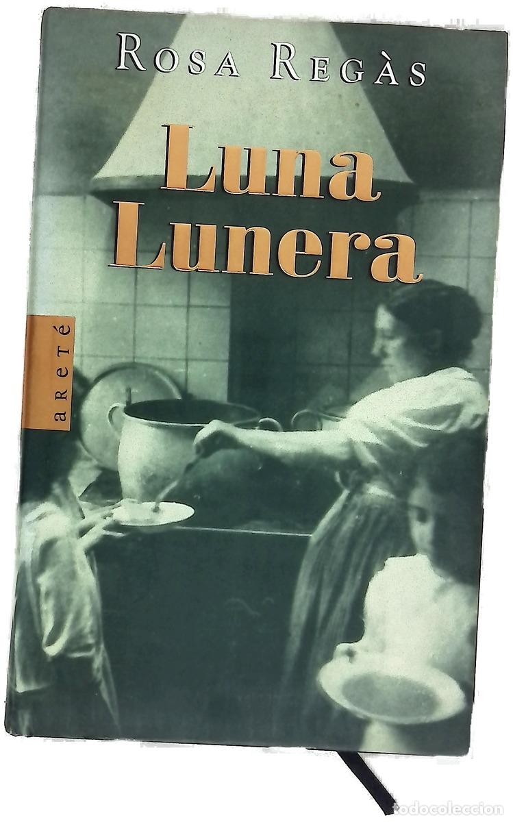 Libros: Luna lunera - Reg&agrave;s, Rosa