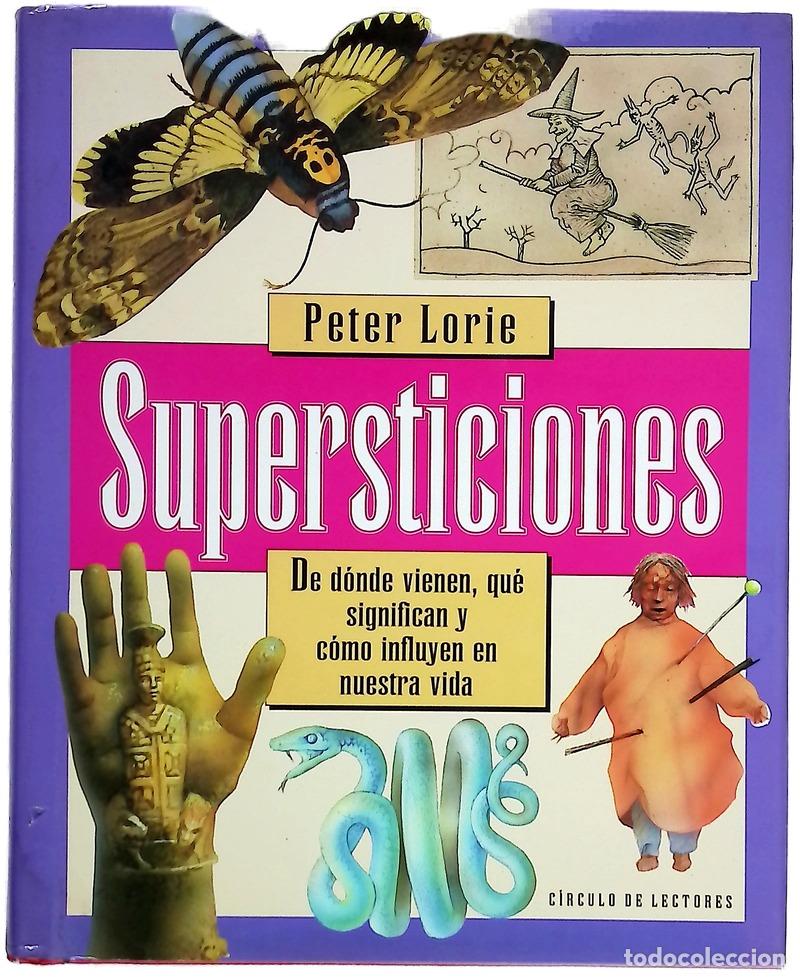 Libros: Supersticiones - Lorie, Peter; Beltr&aacute;n, Jordi