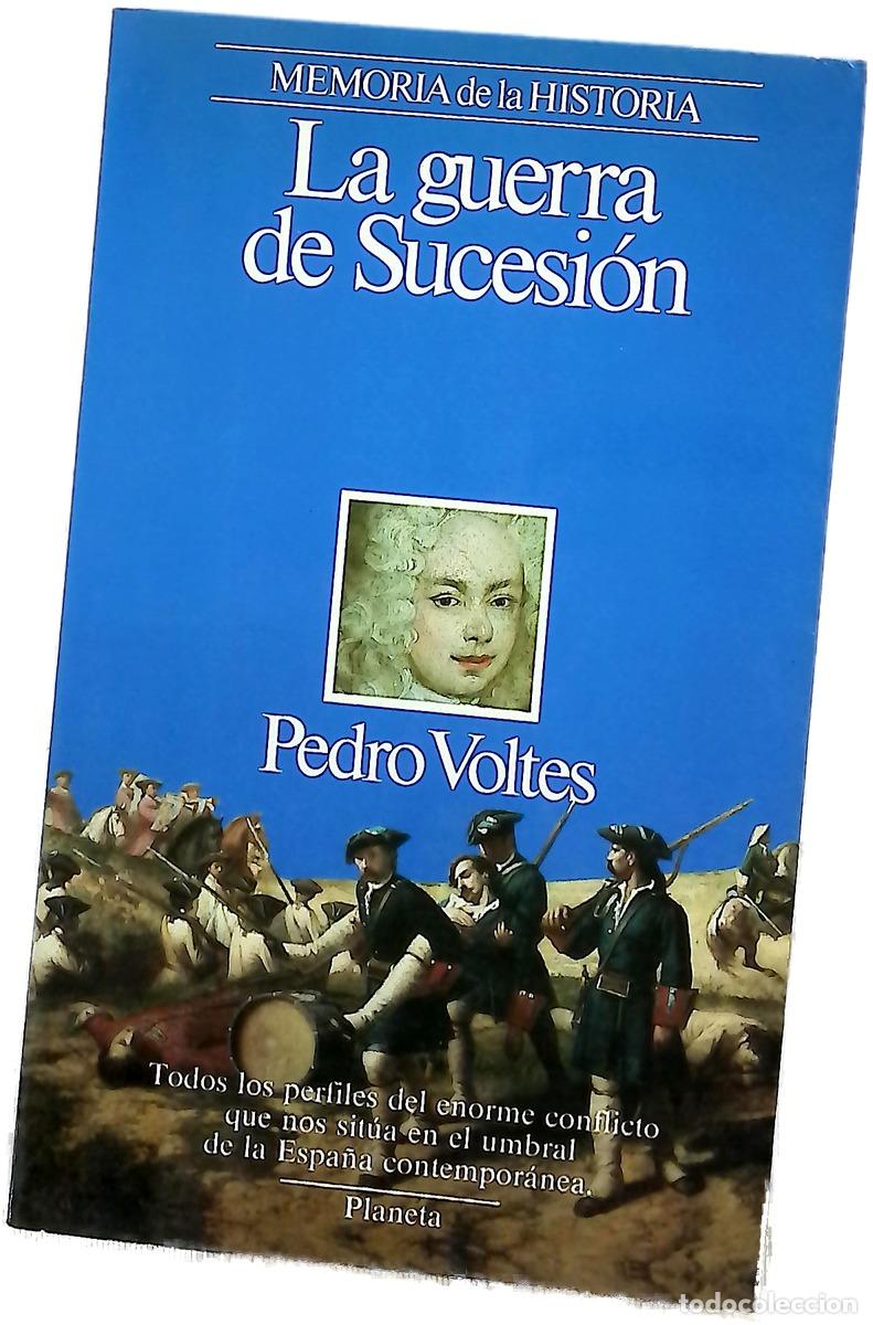 books: La guerra de Sucesi&oacute;n - Voltes Bou, Pedro