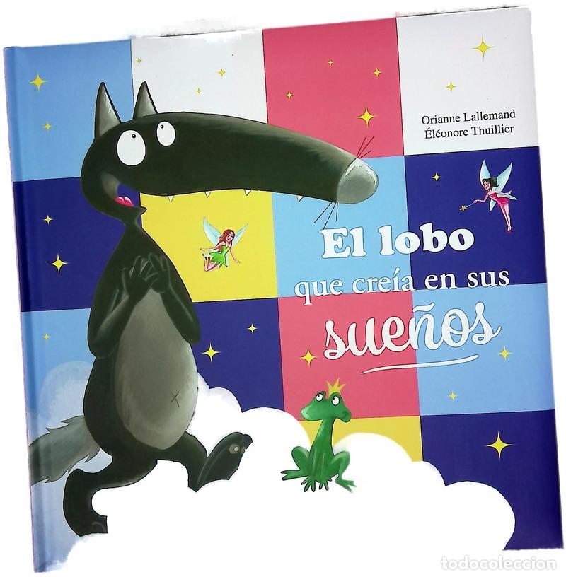 books: El lobo que cre&iacute;a en sus sue&ntilde;os