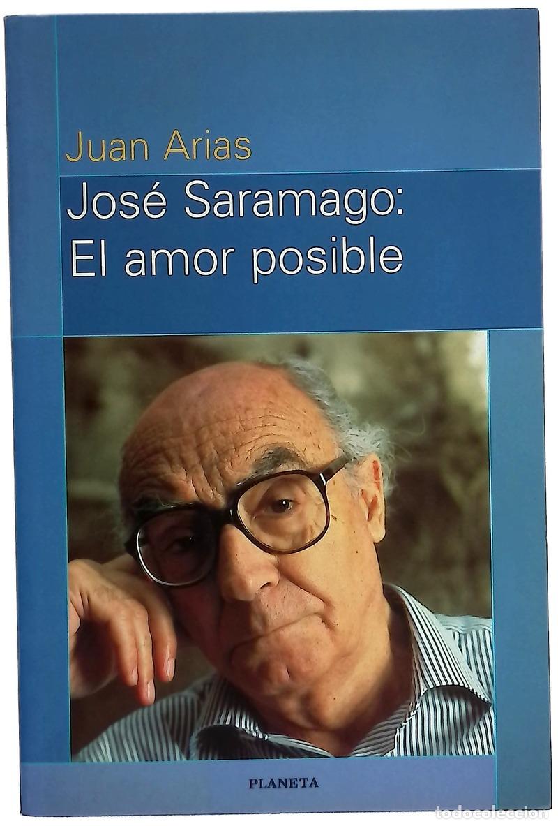 Libros: Jos&eacute; Saramago: el amor posible