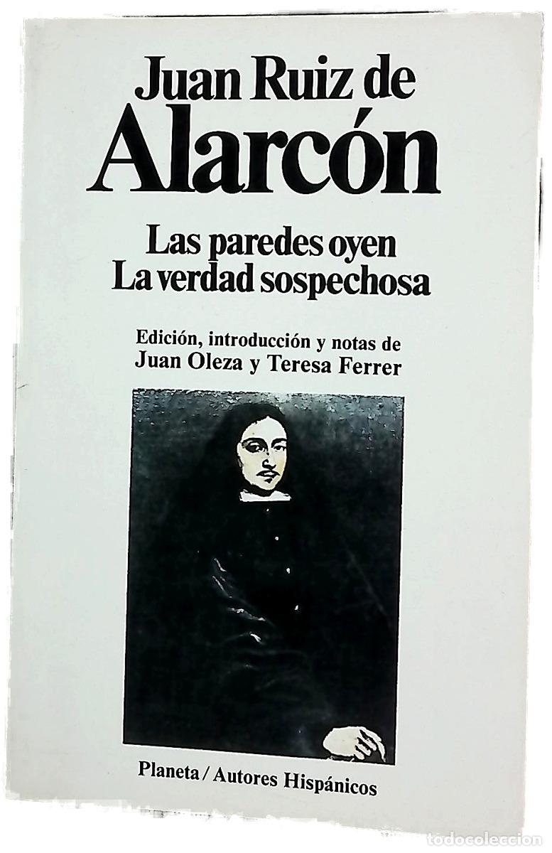 Libri di seconda mano: Las paredes oyen La verdad sospechosa