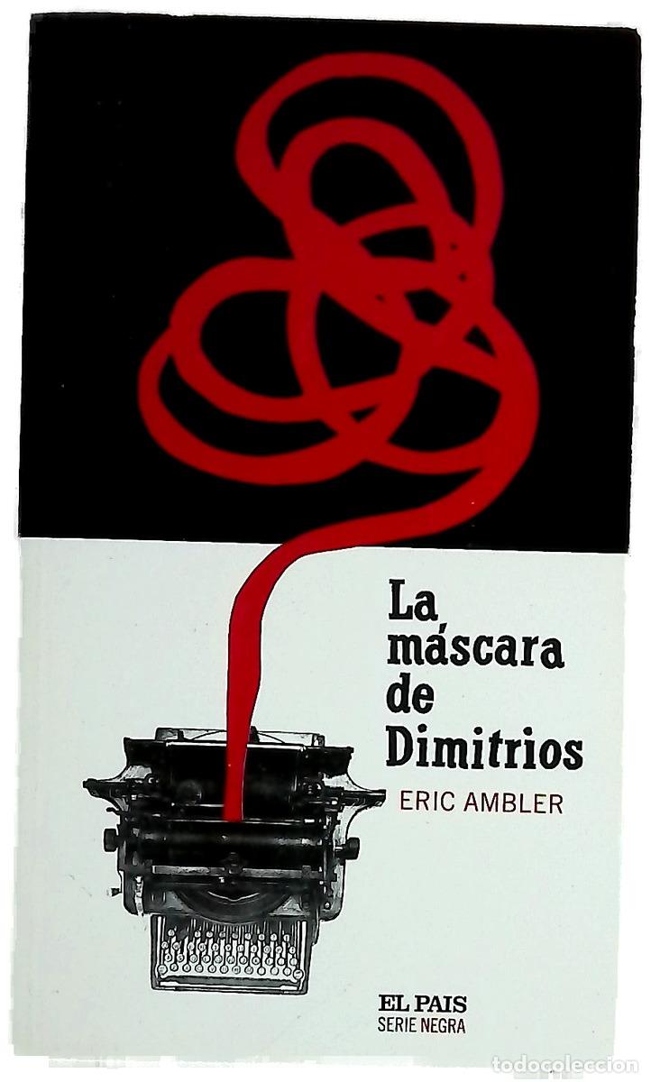 Libri di seconda mano: La m&aacute;scara de Dimitrios - Ambler, Eric