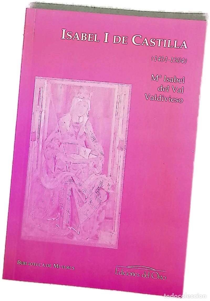 Libri di seconda mano: Isabel I de Castilla (1451-1504)