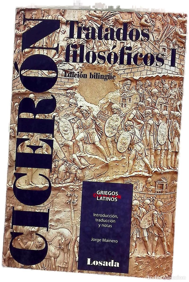 Libri di seconda mano: Tratados Filosoficos I - Cicero
