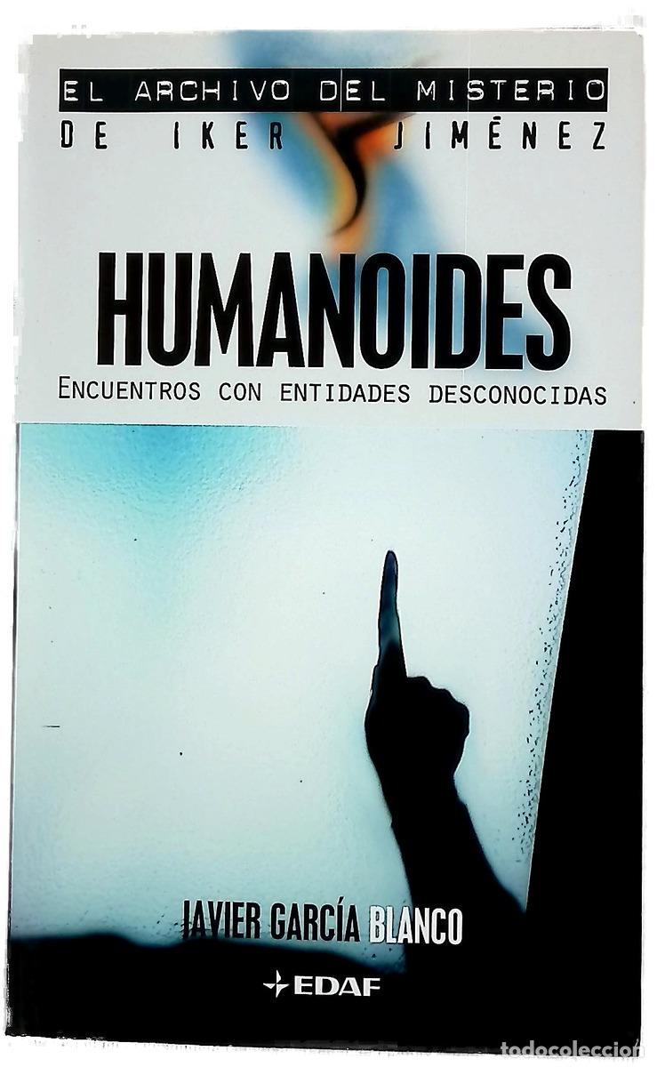 Libros: Humanoides encuentros con entidades desconocidas