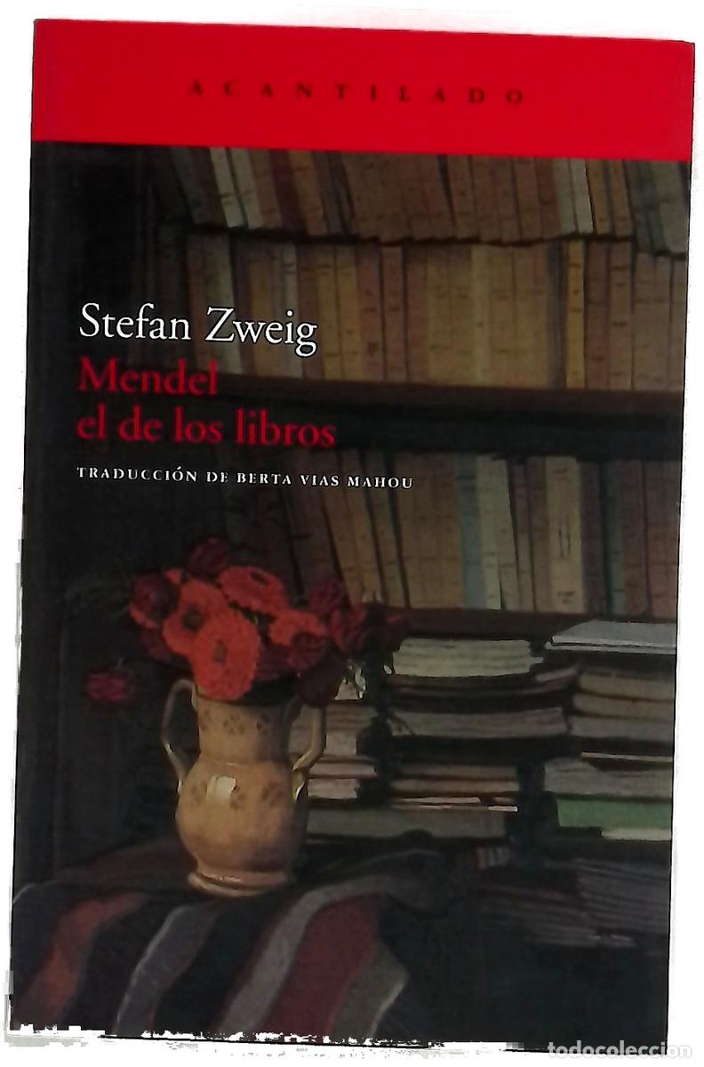 Libros: Mendel el de los libros - Zweig, Stefan