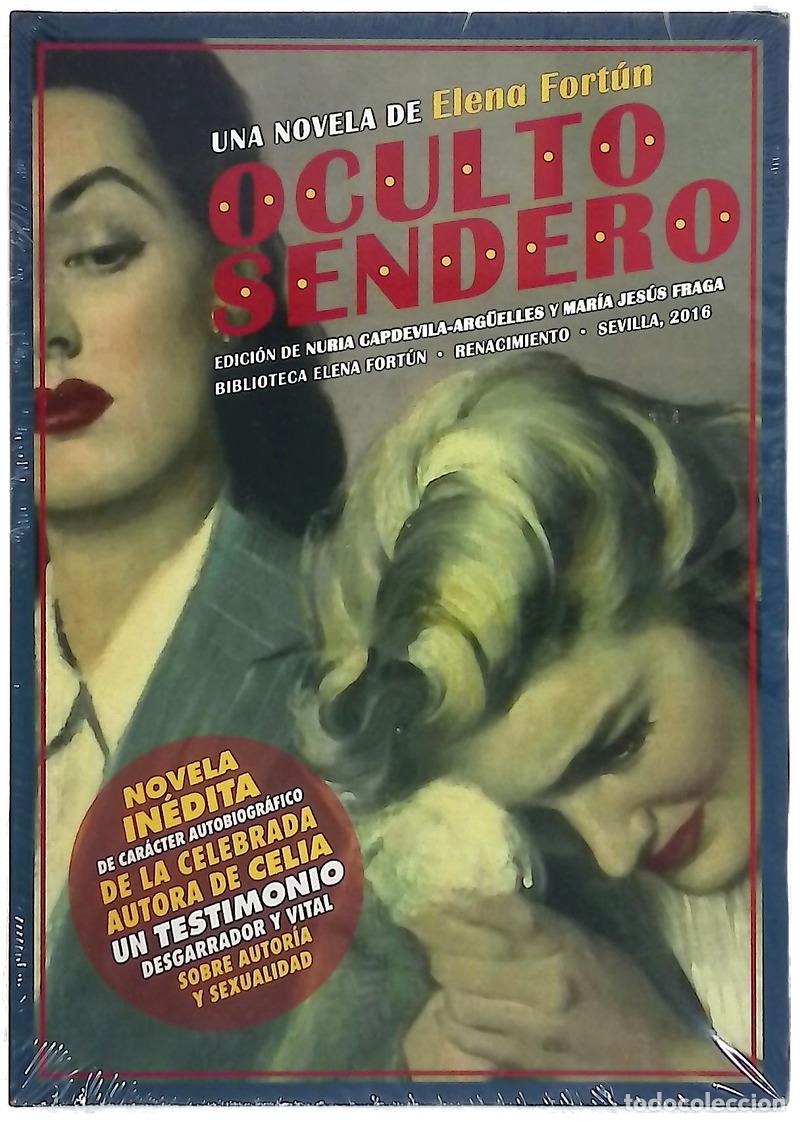 Libros: Oculto sendero - Fort&uacute;n, Elena; Capdevila-Arg&uuml;elles, Nuria; Fraga Fern&aacute;ndez-Cuevas, Mar&iacute;a Jes&uacute;s