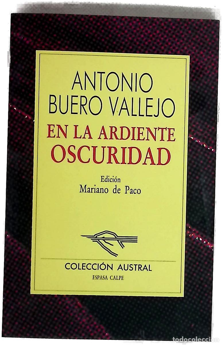 Libros: En la ardiente oscuridad - Buero Vallejo, Antonio; Paco, Mariano de