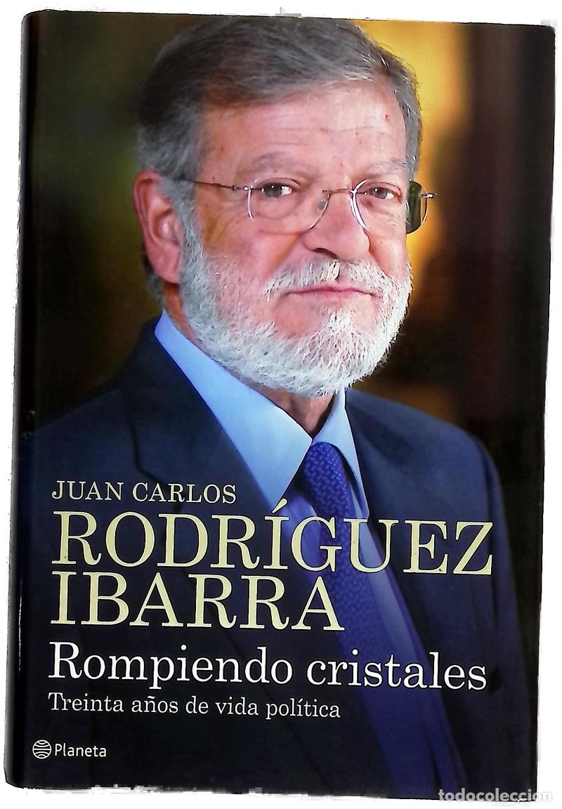 Livres: Rompiendo cristales treinta a&ntilde;os de vida pol&iacute;tica