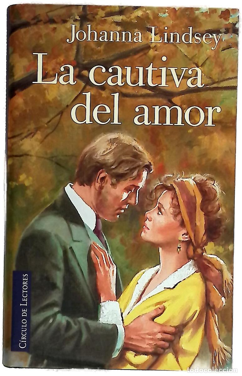 books: La cautiva del amor - Lindsey, Johanna
