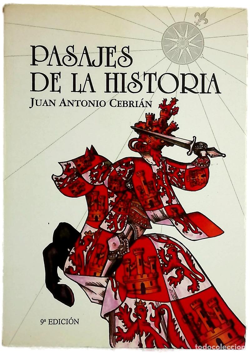 books: Pasajes de la historia - Juan Antonio Cebri&aacute;n