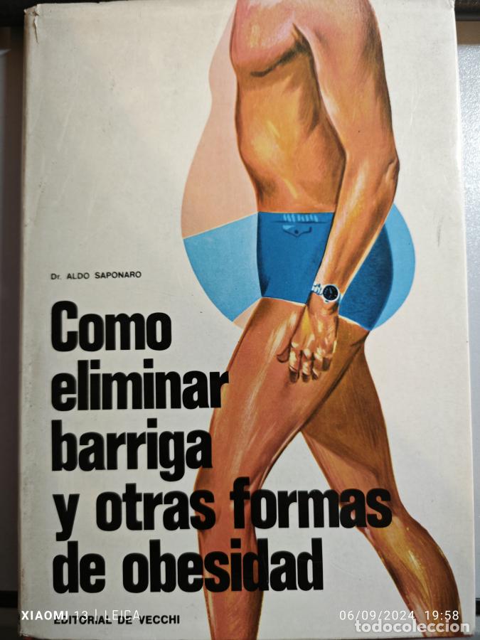 books: C&oacute;mo eliminar barriga y otras formas de obesidad. - Saponaro, Aldo. TDK904