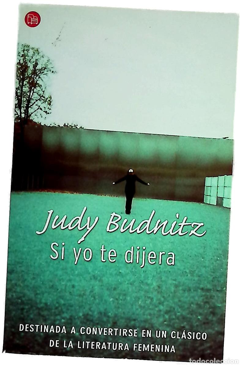 books: Si yo te dijera - Budnitz, Judy