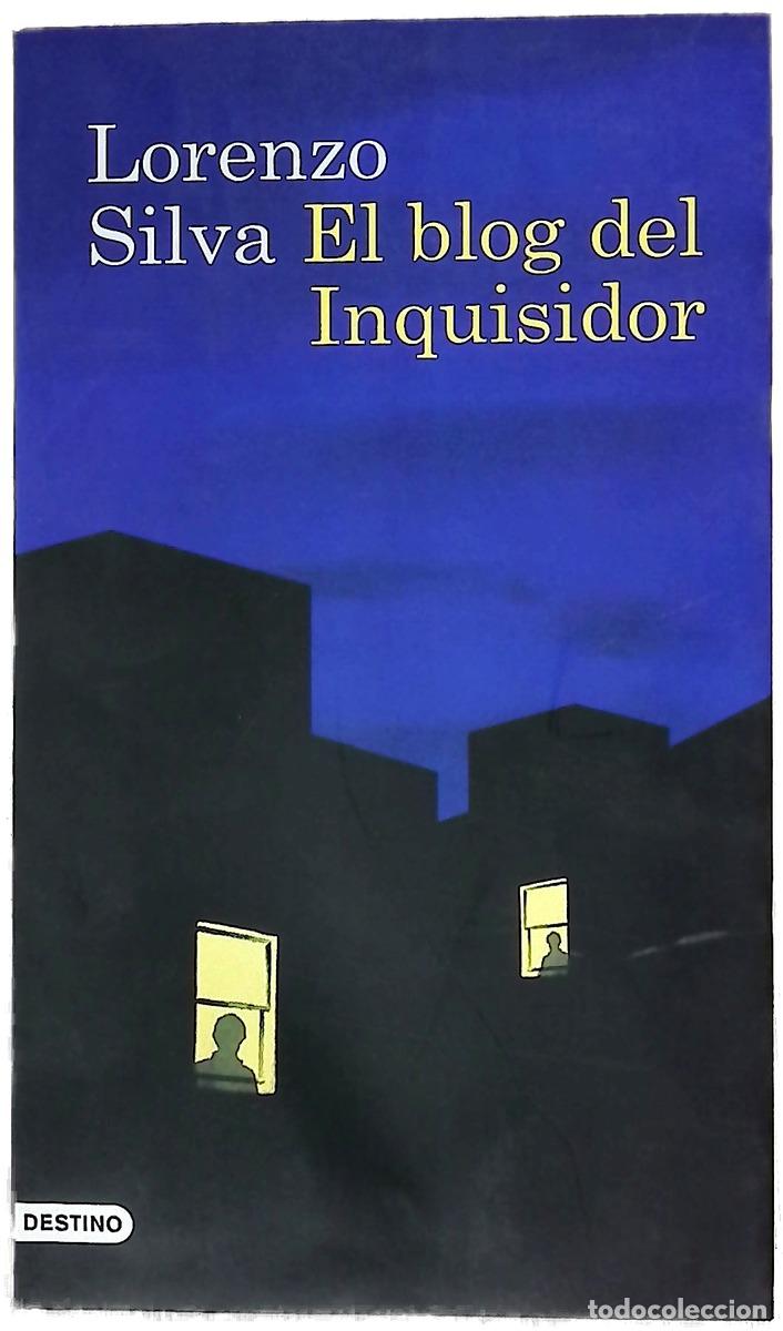 Libros: El blog del inquisidor - Silva, Lorenzo