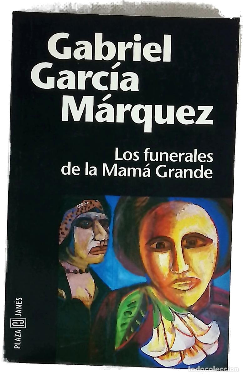 Libros: Los funerales de la Mam&aacute; Grande
