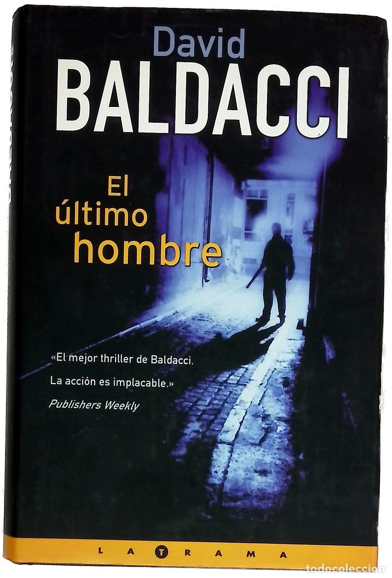 Libros: El &uacute;ltimo hombre - Baldacci, David