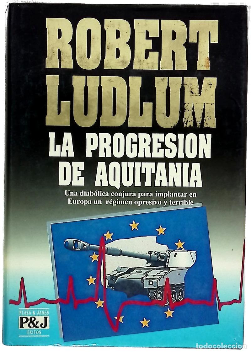 Libros: La progresi&oacute;n de Aquitania