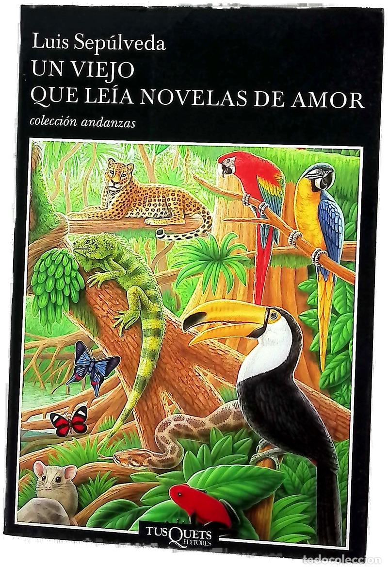 Libros: Un viejo que le&iacute;a novelas de amor