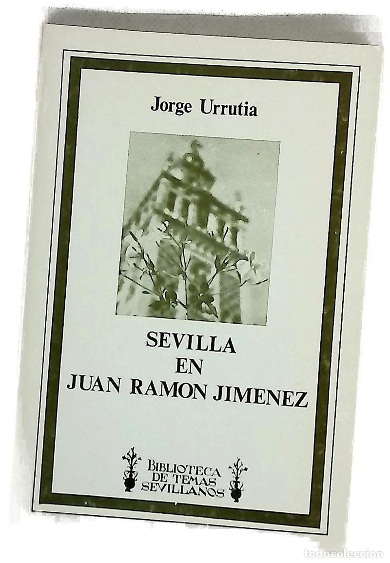 Libros: Sevilla en Juan Ram&oacute;n Jim&eacute;nez - Foto 1