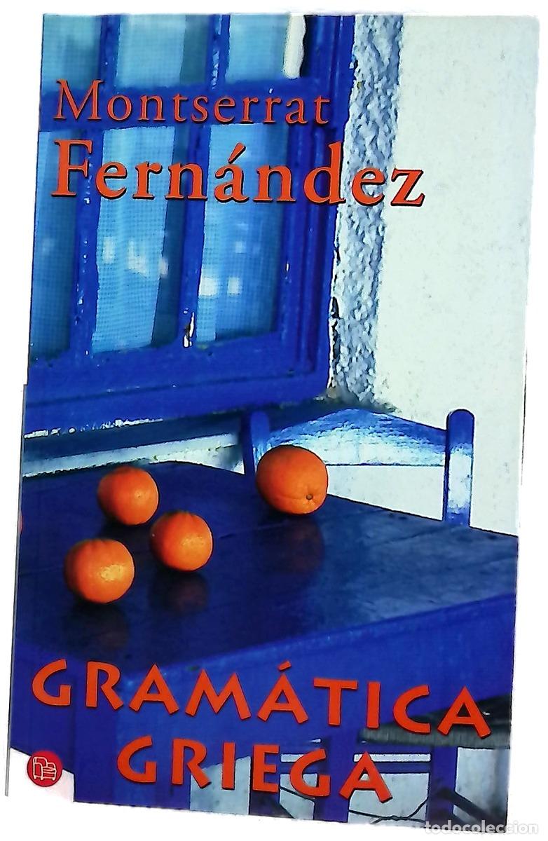 books: Gram&aacute;tica griega - Fern&aacute;ndez Montes, Montserrat