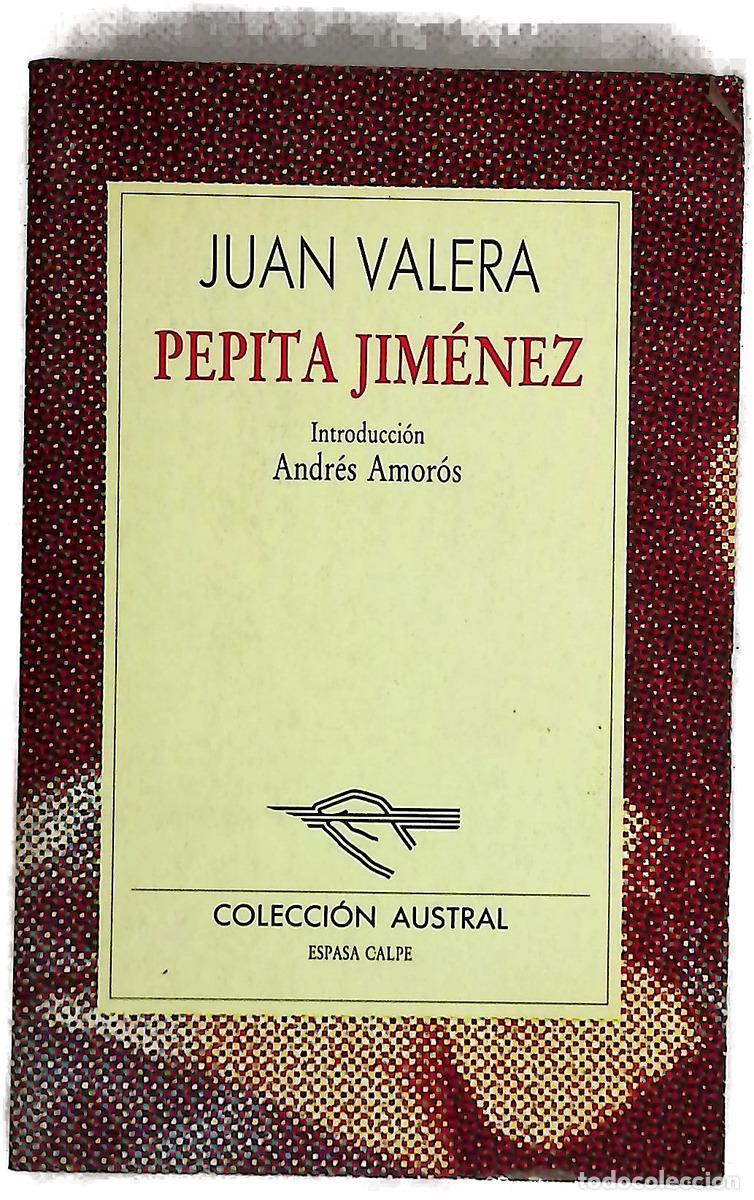 books: Pepita Jim&eacute;nez - Valera, Juan; Amor&oacute;s, Andr&eacute;s