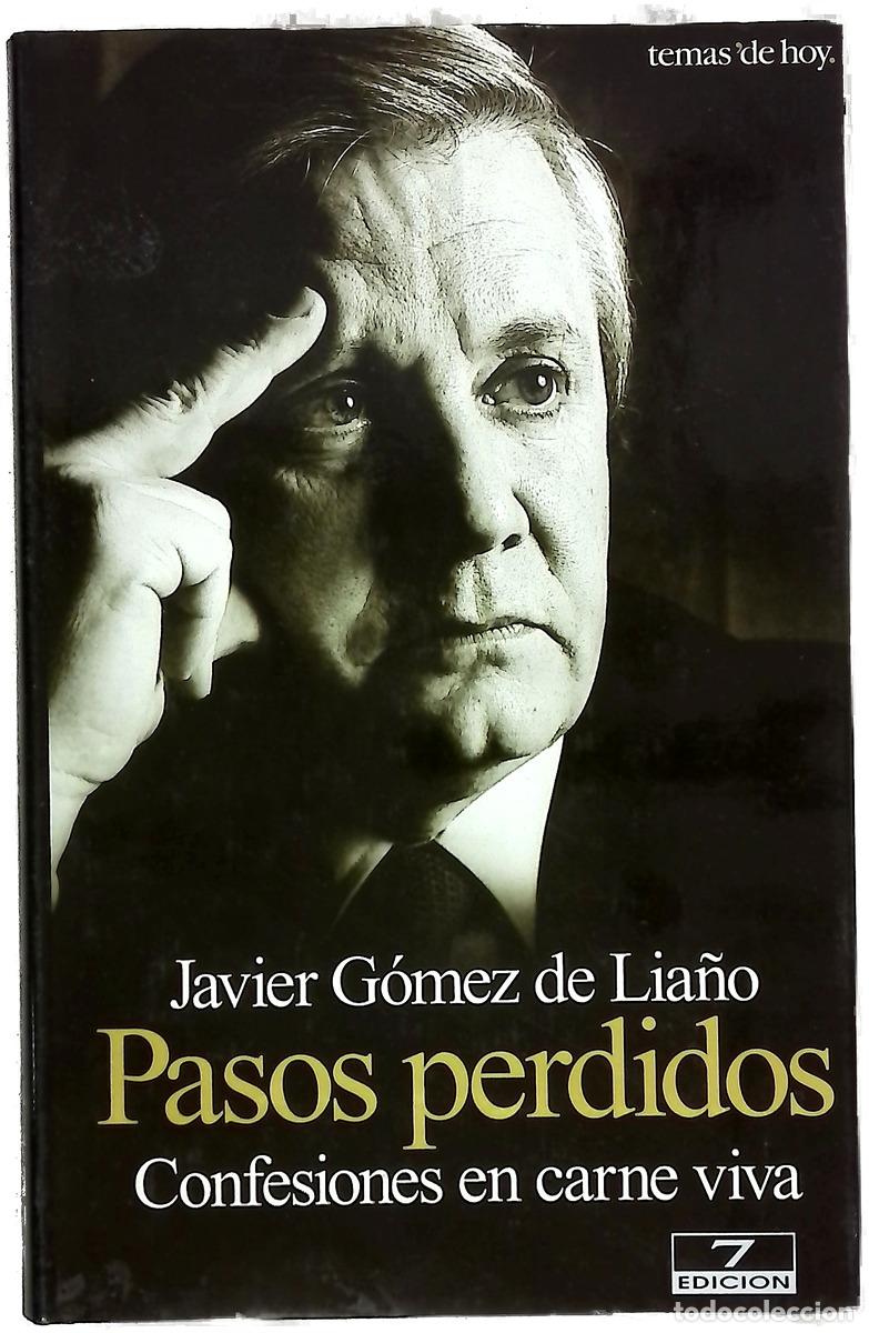 B&uuml;cher: Pasos perdidos confesiones en carne viva