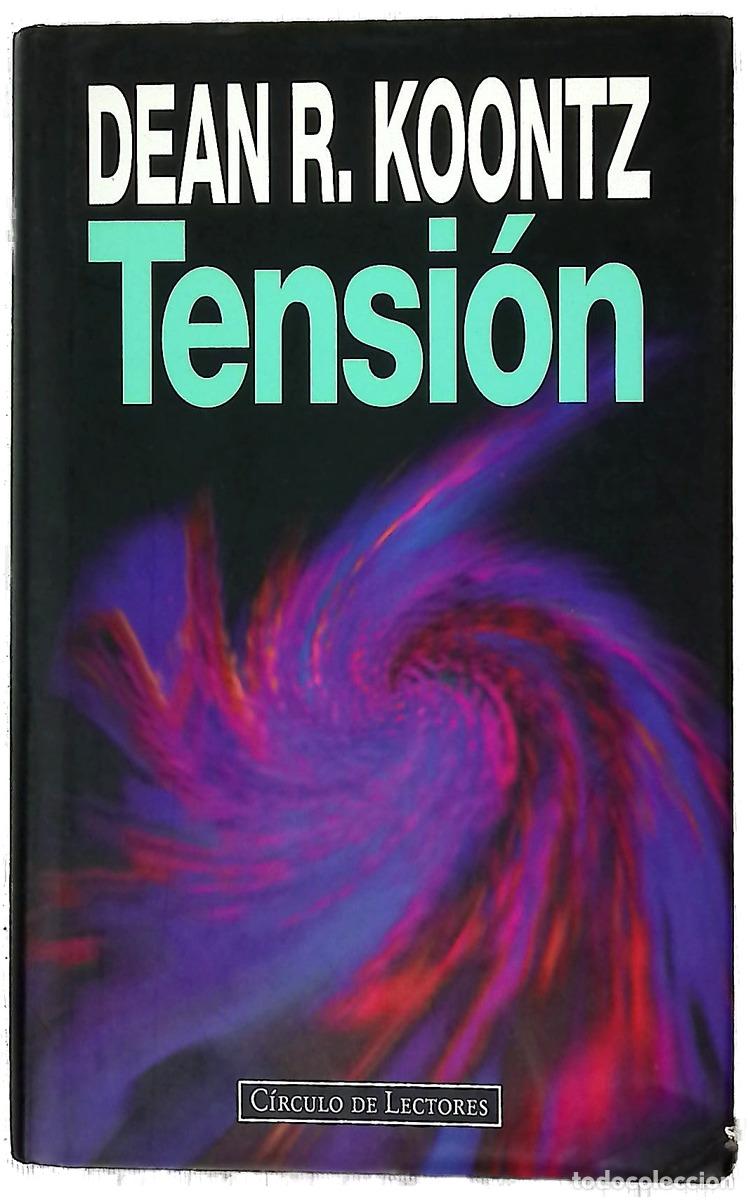B&uuml;cher: Tensi&oacute;n - Koontz, Dean R