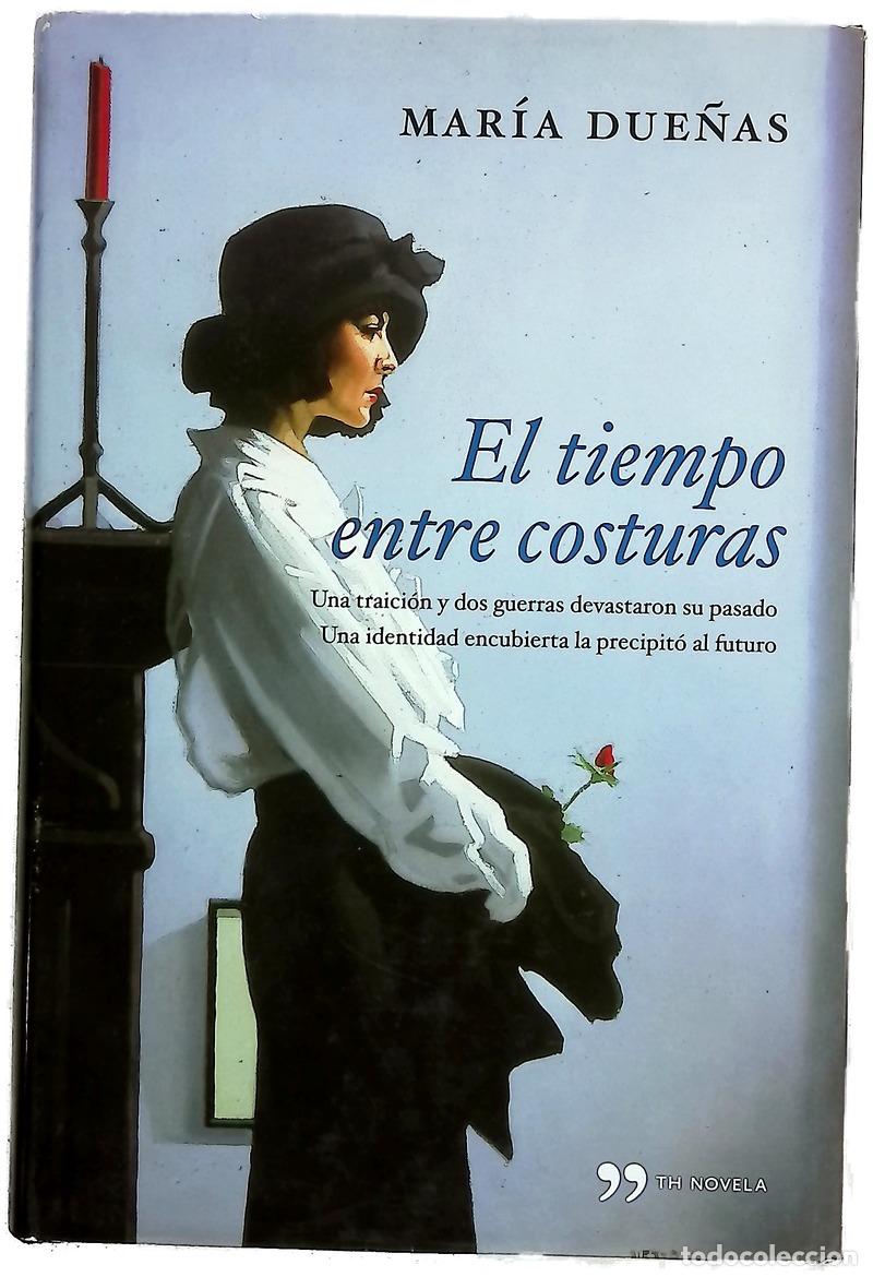 B&uuml;cher: El tiempo entre costuras - Due&ntilde;as, Mar&iacute;a