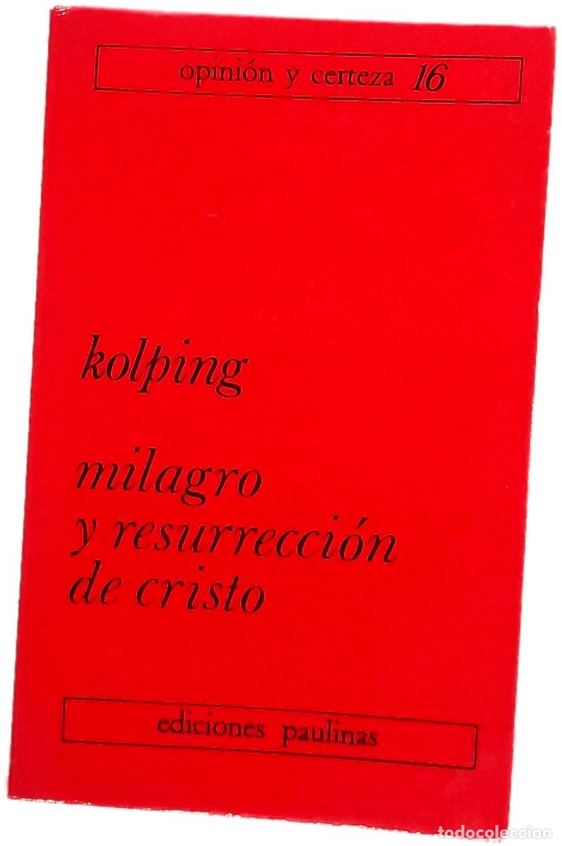 B&uuml;cher: Milagro y resurrecci&oacute;n de Cristo