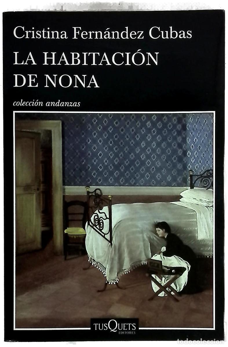 B&uuml;cher: La habitaci&oacute;n de Nona - Fern&aacute;ndez Cubas, Cristina