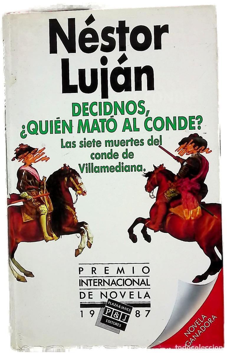 B&uuml;cher: Decidnos, &iquest;qui&eacute;n mat&oacute; al conde? las siete muertes del conde de Villamediana