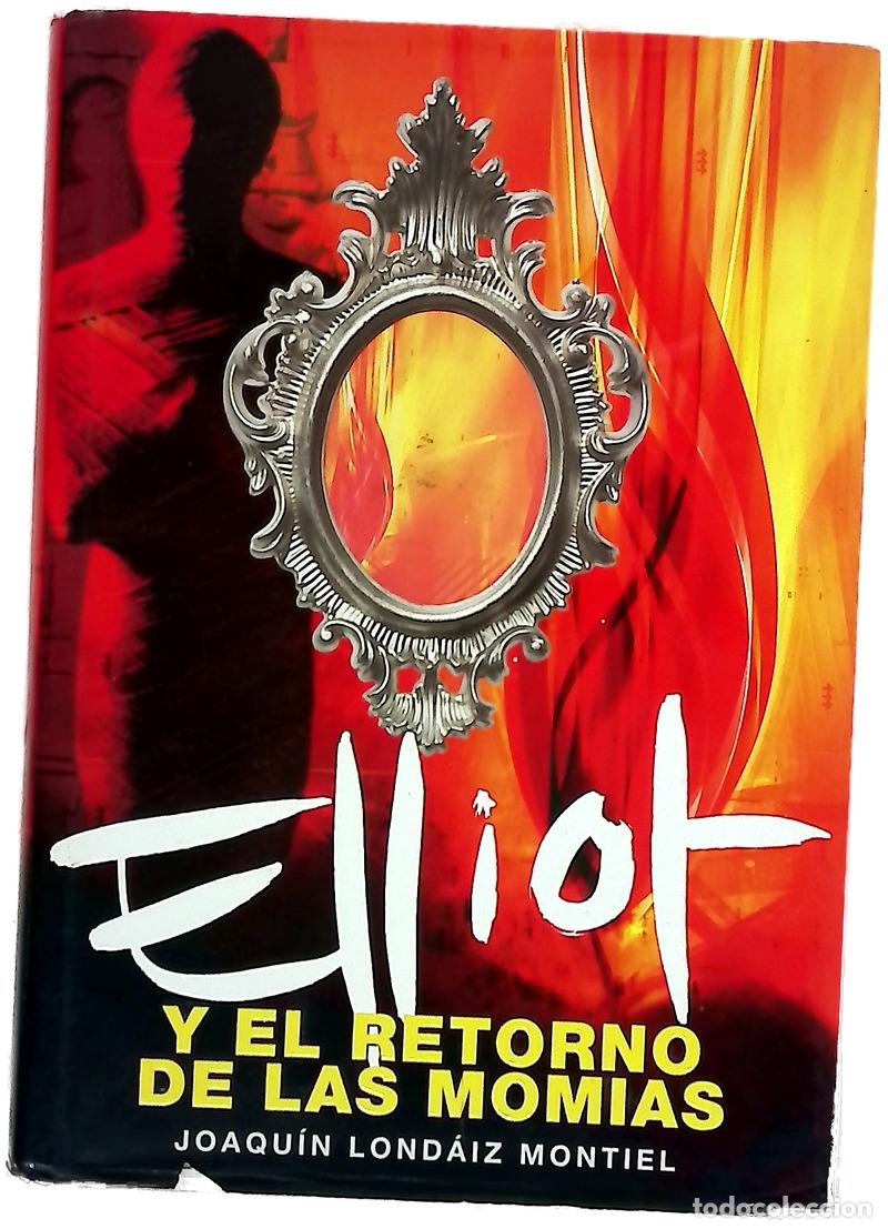 B&uuml;cher: Elliot y el retorno de las momias