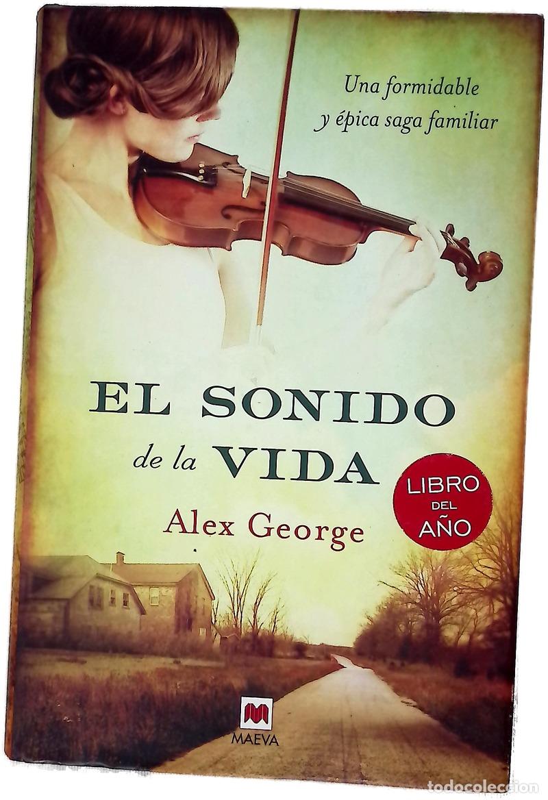 B&uuml;cher: El sonido de la vida : una formidable y &eacute;pica saga familiar