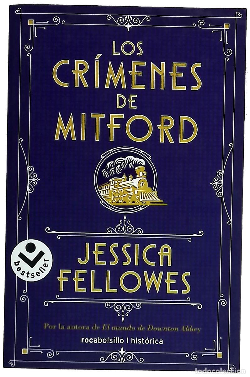 Libros: Los cr&iacute;menes de Mitford - Fellowes, Jessica; Sanz Ruiz, Rosa Mar&iacute;a
