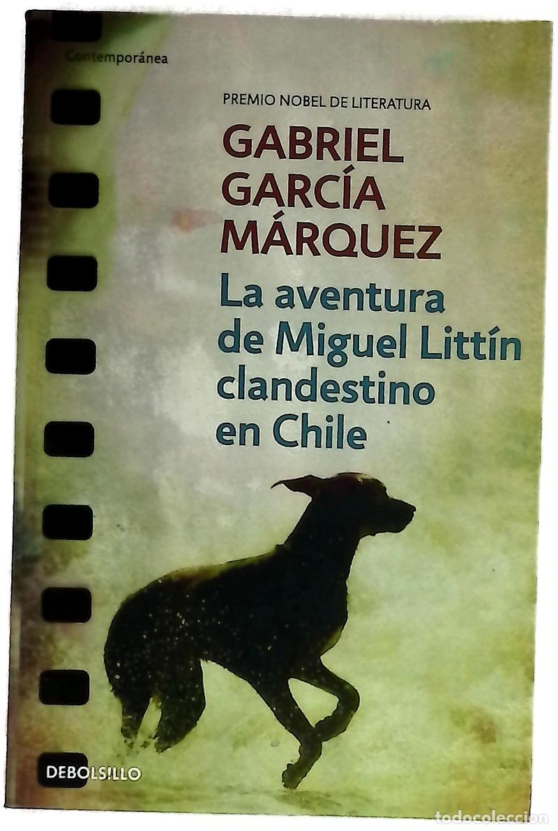 Libros: La aventura de Miguel Litt&iacute;n clandestino en Chile
