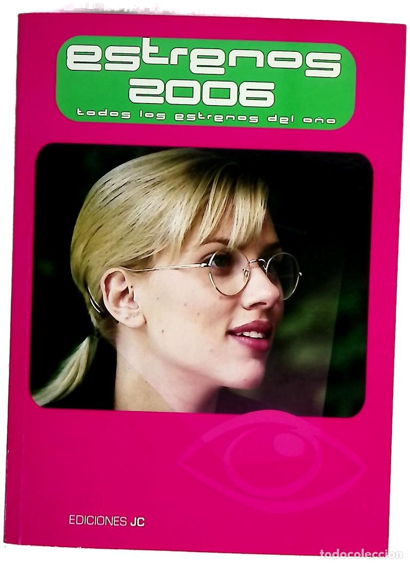 Livres: Todos los Estrenos de 2006
