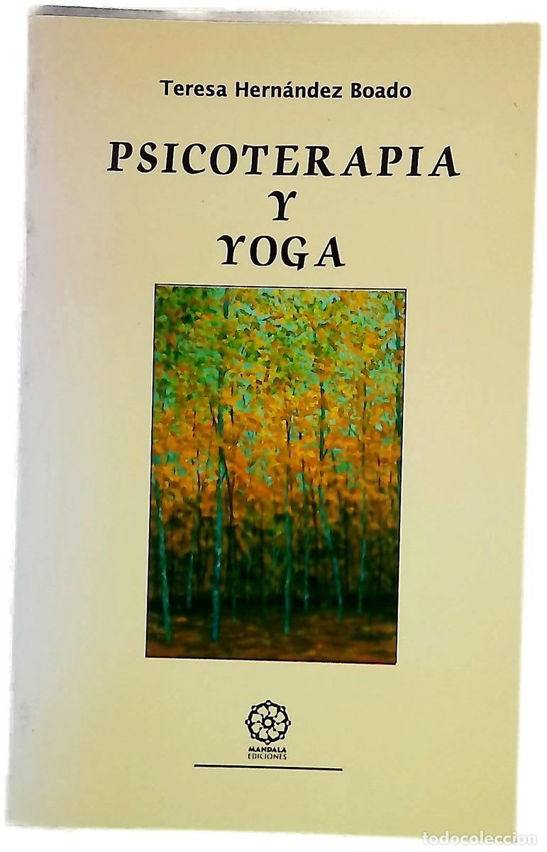 B&uuml;cher: Psicoterapia y yoga - Hern&aacute;ndez Boado, Maite