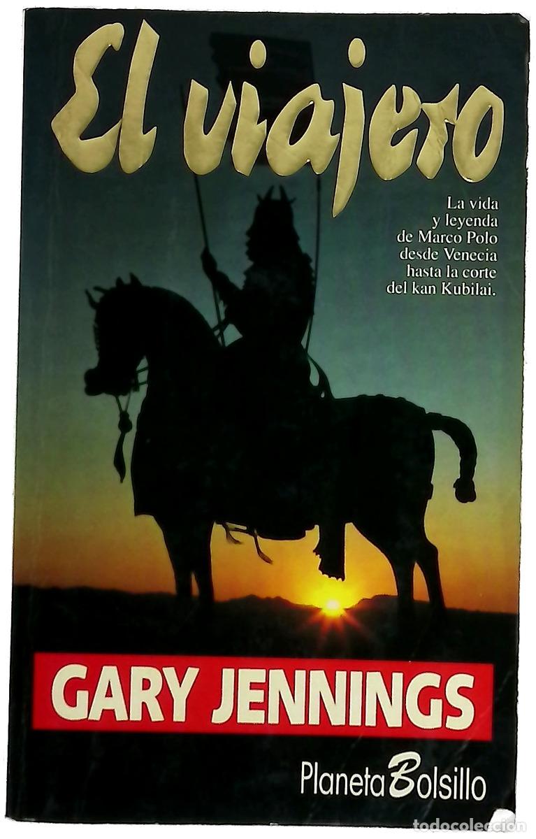 B&uuml;cher: El viajero - Jennings, Gary; Moya, Mar&iacute;a del Mar; Muntaner, Miguel