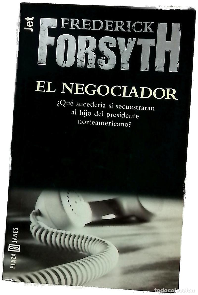 B&uuml;cher: El negociador - Forsyth, Frederick; Ferrer Aleu, J